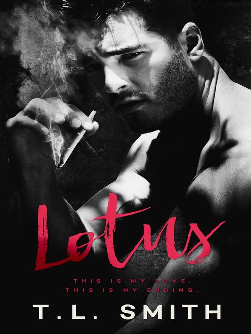 Title details for Lotus by T.L Smith - Available